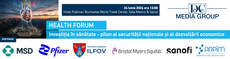 HEALTH FORUM: Investiția în sănătate – pilon al securității naționale și al dezvoltării economice