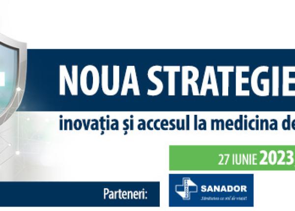 noua strategie farmaceutica inovatia si accesul la medicina de standard european in romania noua strategie farmaceutica inovatia si accesul la medicina de standard european in romania