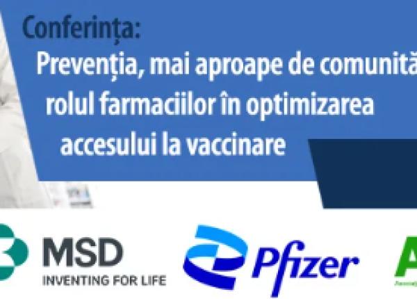 preventia mai aproape de comunitati rolul farmaciilor in optimizarea accesului la vaccinare preventia mai aproape de comunitati rolul farmaciilor in optimizarea accesului la vaccinare
