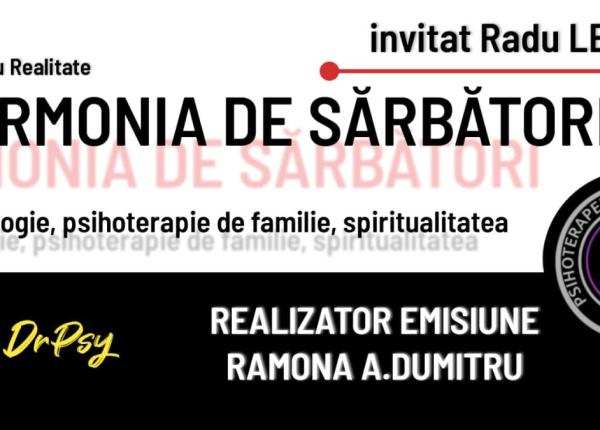 armonia de sarbatori subiectul saptamanii la drpsy